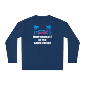 find yourself in the ADVENTURE wanderLuSt ADVENTURES Unisex DRIFIT Performance Long Sleeve Shirt