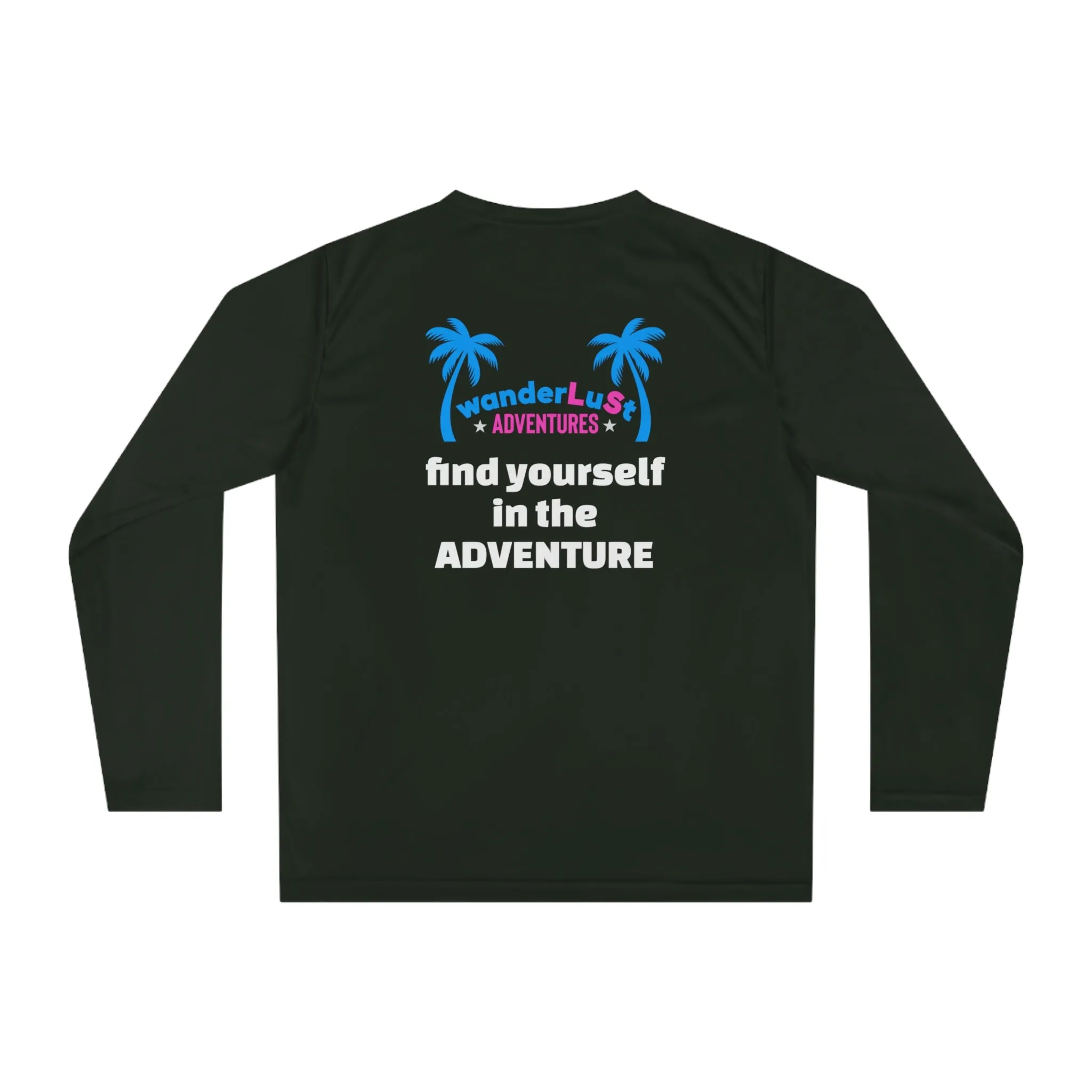 find yourself in the ADVENTURE wanderLuSt ADVENTURES Unisex DRIFIT Performance Long Sleeve Shirt