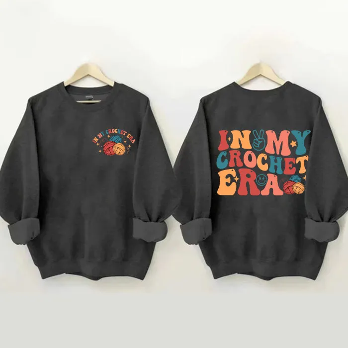 In My Crochet Era Knitting Lover Sweatshirt